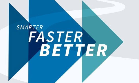 Smarter, Better and Faster